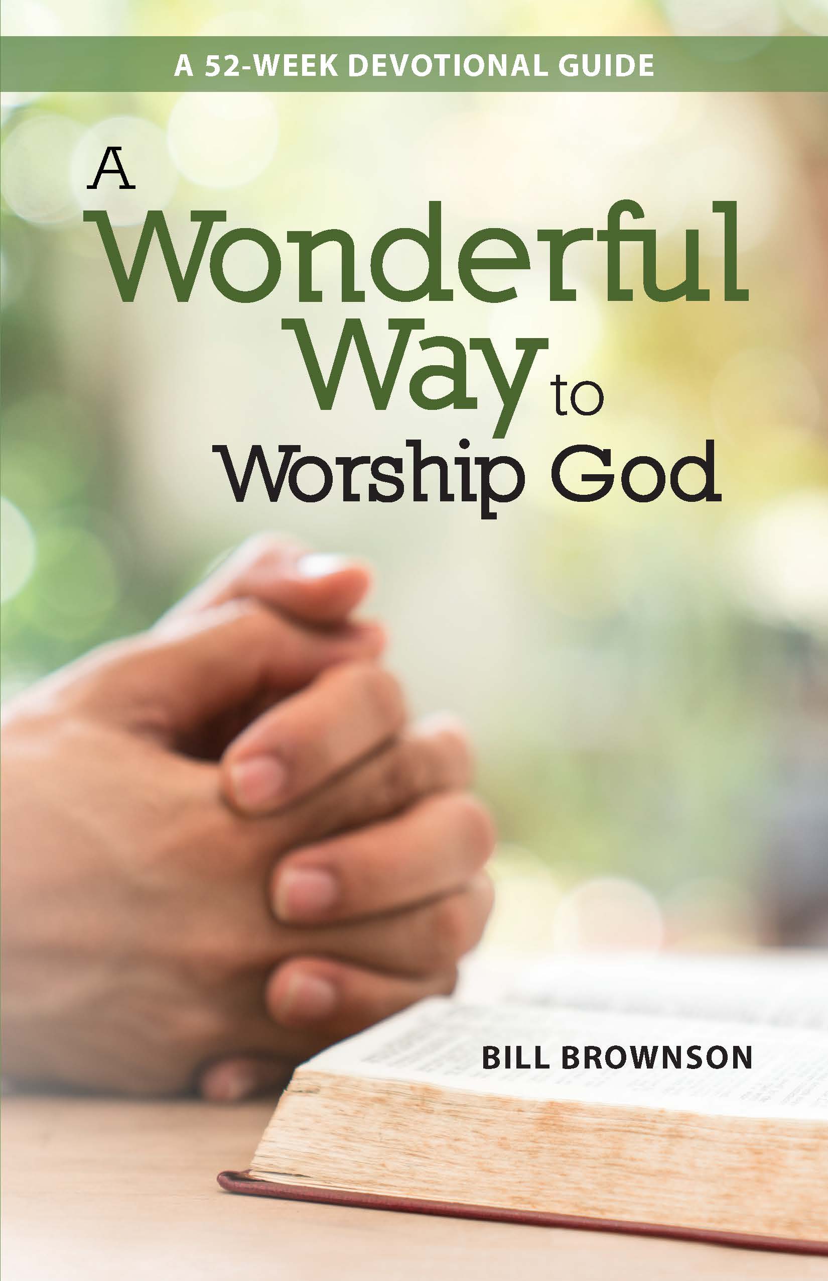 a-wonderful-way-to-worship-god-words-of-hope